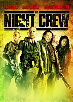 The Night Crew (2015)