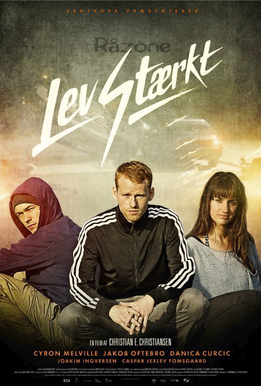 On the Edge (2014) “Lev stærkt” (original title)